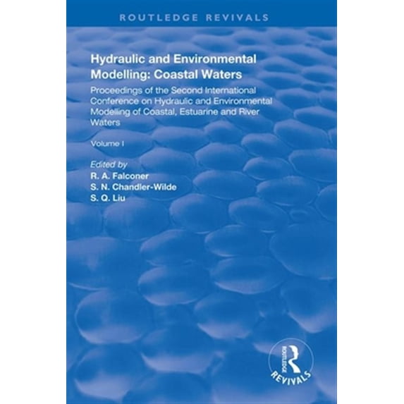 Pre-Owned Routledge Revivals Hydraulic and Environmental Modelling: Proceedings of the Second International Conference on Hydraulic and Environmental, (Paperback)