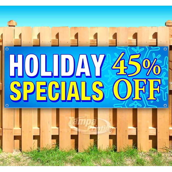 Holiday Specials 45% 13 oz Vinyl Banner With Metal Grommets