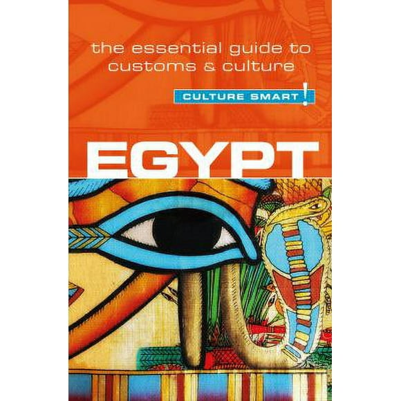 Pre-Owned Egypt - Culture Smart! : The Essential Guide to Customs and Culture 9781857336719