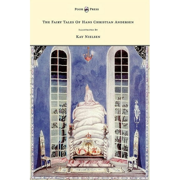 The Fairy Tales of Hans Christian Andersen - Illustrated by Kay Nielsen, (Paperback)