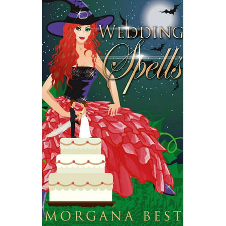 Wedding Spells (Witch Cozy Mystery) - eBook