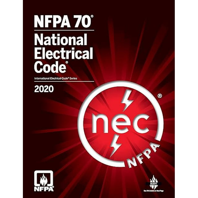 National Fire Protection Association (NFPA) NFPA 70, National Electrical Code, 2020 Edition, with Index Tabs
