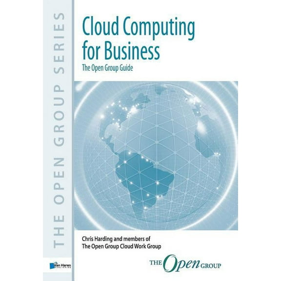 Cloud Computing For Business : The Open Group Guide (Paperback)