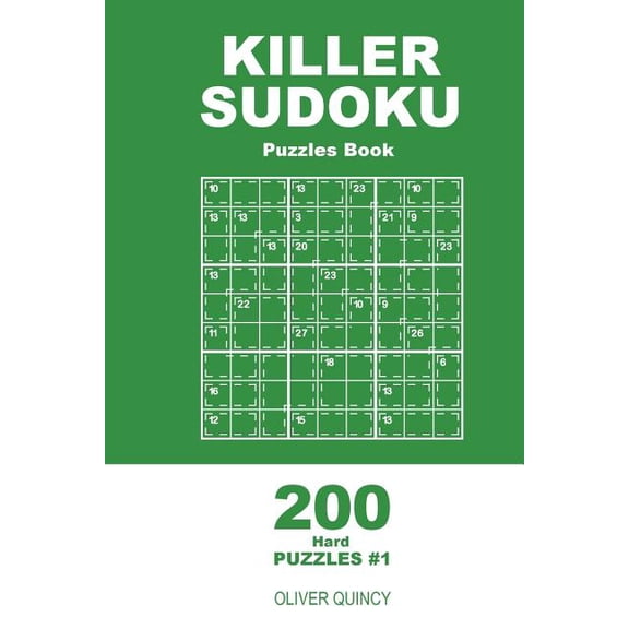 Hard: Killer Sudoku - 200 Hard Puzzles 9x9 (Volume 1) (Paperback)
