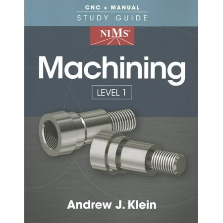 - Nims Machining Level 1 Study Guide