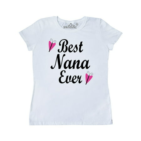 Best Nana Ever Women's T-Shirt