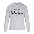 thumbnail image 2 of Men Clothing, Yes I'm Cold Me 24 7 Pullover Hoodie, 2 of 5