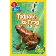 thumbnail image 1 of National Geographic Readers: Tadpole to Frog (L1/Co-reader), 1 of 1