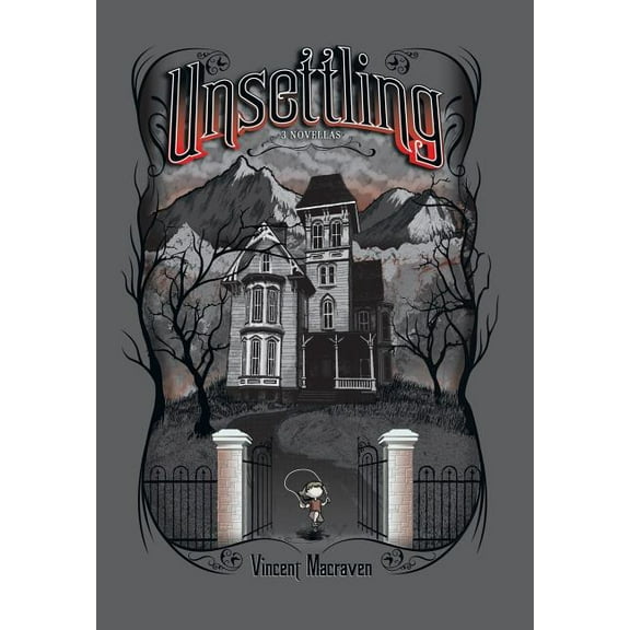 Unsettling : 3 Novellas (Hardcover)