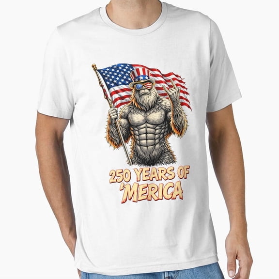 250 Years Of Merica Bigfoot 4Th Of July 250 Anniversary T-Shirt