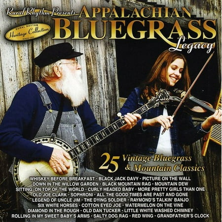 Sound Traditions: Appalachian Bluegrass Legacy 25 Vintage BluegrassAnd Mountain Classics