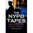 thumbnail image 1 of Pre-Owned The NYPD Tapes : A Shocking Story of Cops, Cover-ups, and Courage, 1 of 2
