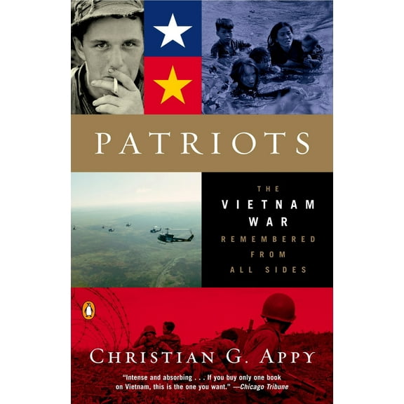 Pre-Owned Patriots: The Vietnam War Remembered from All Sides (Paperback) 0142004499 9780142004494