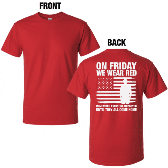 R.E.D. Friday Shirt - On Friday We Wear Red - Remember Everyone Deployed Military Support American Flag T-Shirt