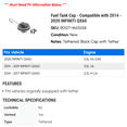 thumbnail image 2 of Fuel Tank Cap - Compatible with 2014 - 2020 INFINITI QX60 2015 2016 2017 2018 2019, 2 of 2