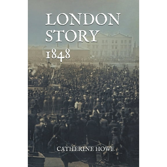 London Story 1848, (Paperback)