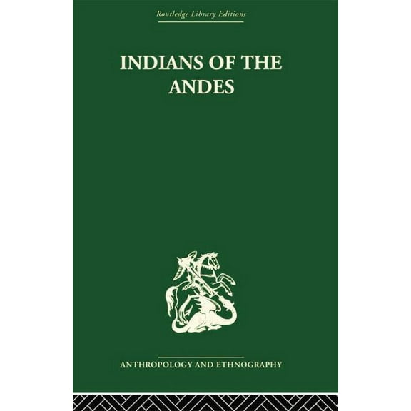 Indians of the Andes: Aymaras and Quechuas, (Paperback)
