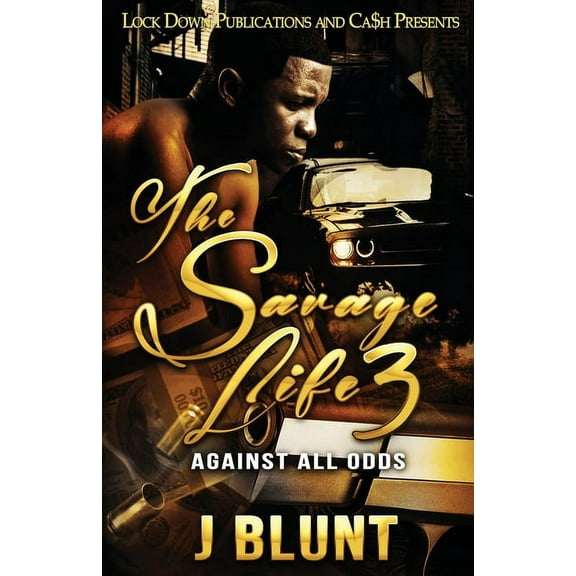 The Savage Life: The Savage Life 3 (Paperback)