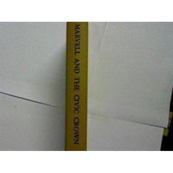 Pre-Owned Marvell and the Civic Crown (Hardcover) 0691063567 9780691063560