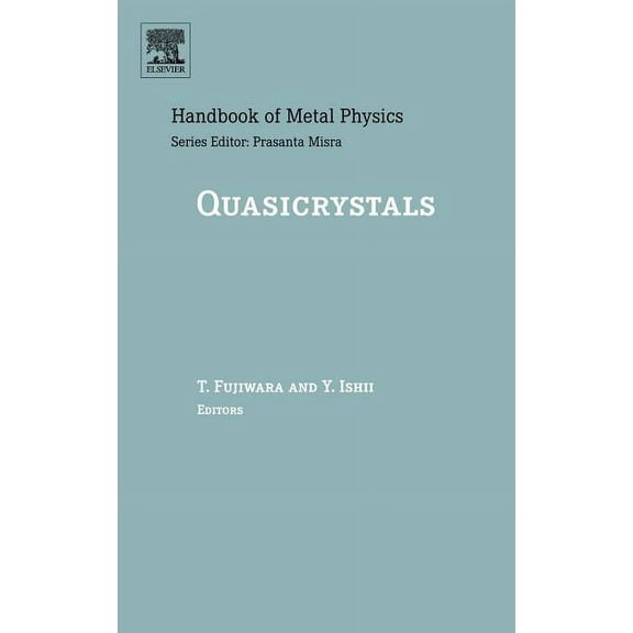 Handbook of Metal Physics Quasicrystals: Volume 3, Book 3, (Hardcover)