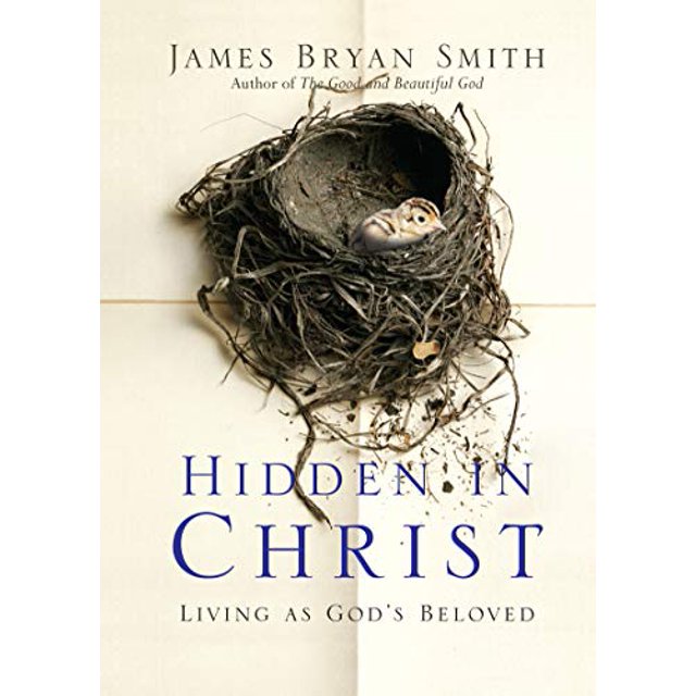 Caché dans le Christ, Vivre comme le Bien-Aimé de Dieu (Ressources d'Apprentissage)