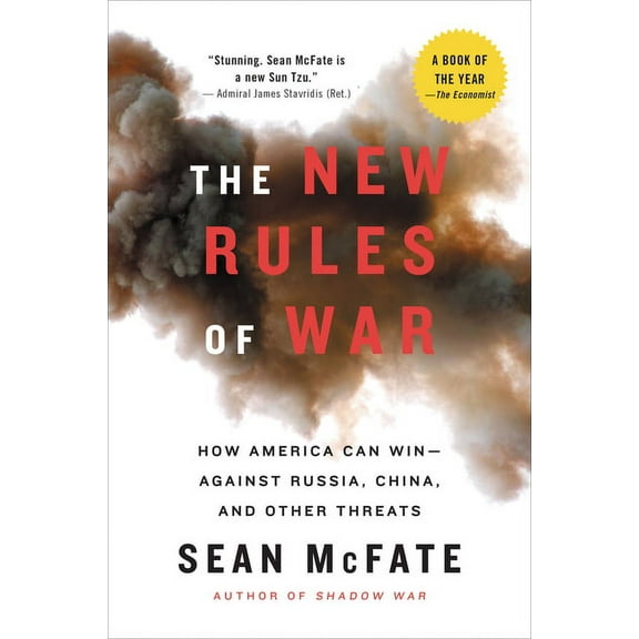 The New Rules of War: How America Can Win--Against Russia, China, and Other Threats, (Paperback)