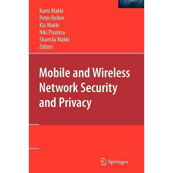 Mobile and Wireless Network Security and Privacy, (Paperback)