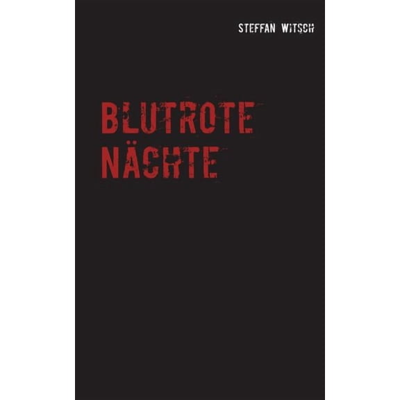 Blutrote Nächte, (Paperback)