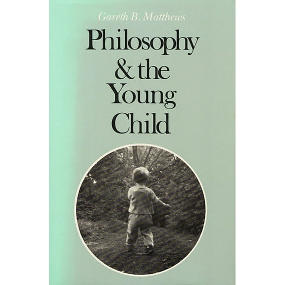 Harvard Paperbacks: Philosophy and the Young Child (Paperback)