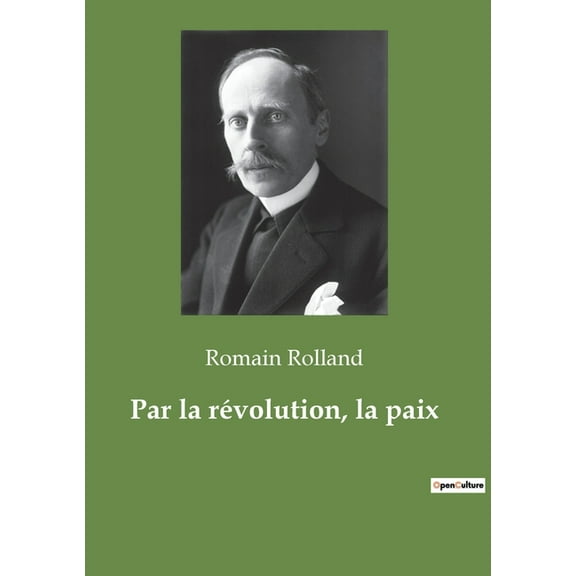 Par la révolution, la paix, (Paperback)