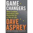 thumbnail image 1 of Game Changers: What Leaders, Innovators, and Mavericks Do to Win at Life, 1 of 1