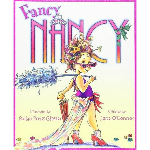 Pre-Owned Fancy Nancy (Paperback) 0061846848 9780061846847