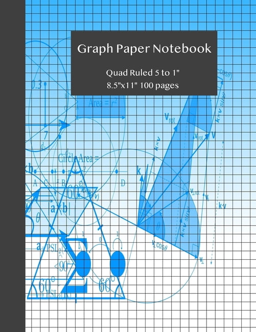 Graph Paper Notebook Grid Paper Notebook, Quad Ruled 5 to 1" 8.5"x11" 100 pages, Math and