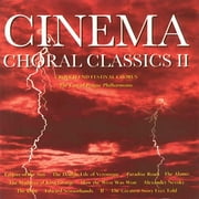 Cinema Choral Classics II Soundtrack