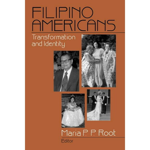 Filipino Americans: Transformation and Identity, (Paperback)