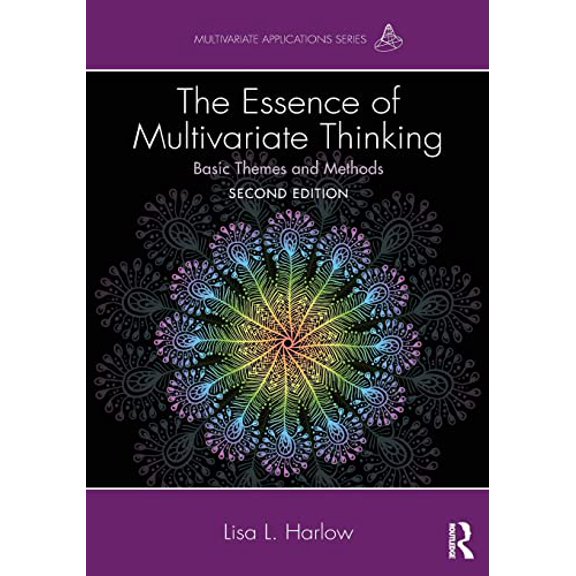 Pre-Owned The Essence of Multivariate Thinking: Basic Themes and Methods (Multivariate Applications Series) Paperback