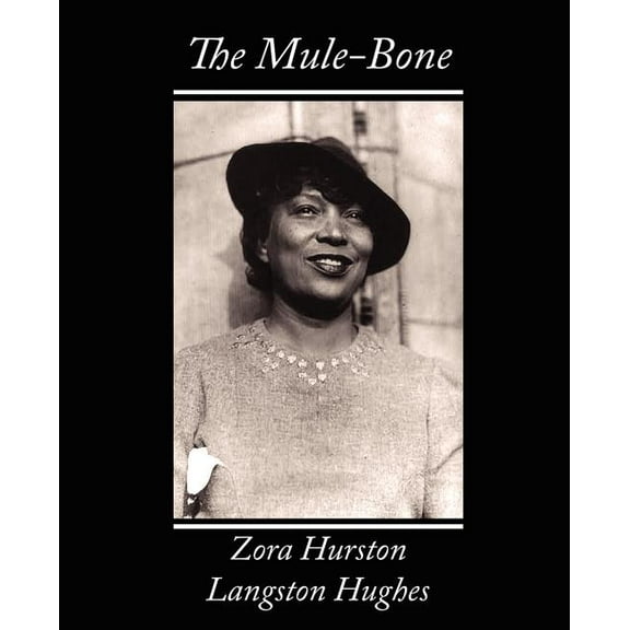 The Mule-Bone (Paperback)