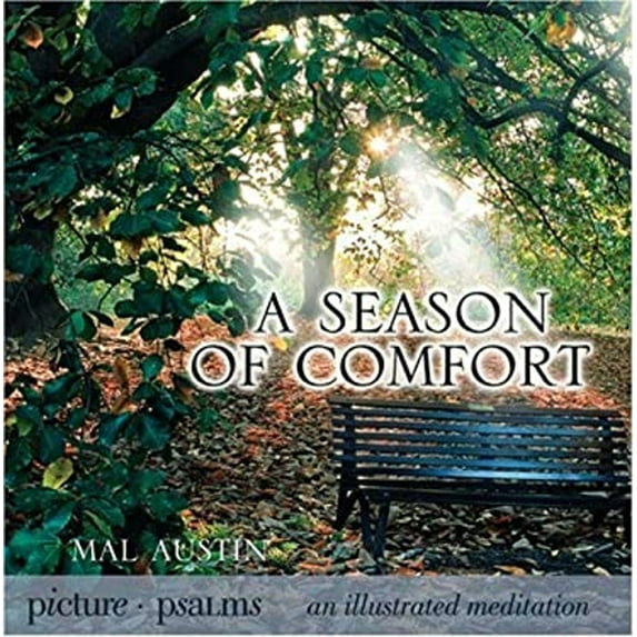 Pre-Owned A Season of Comfort (Picture Psalms) (Hardcover) 1416550380 9781416550389