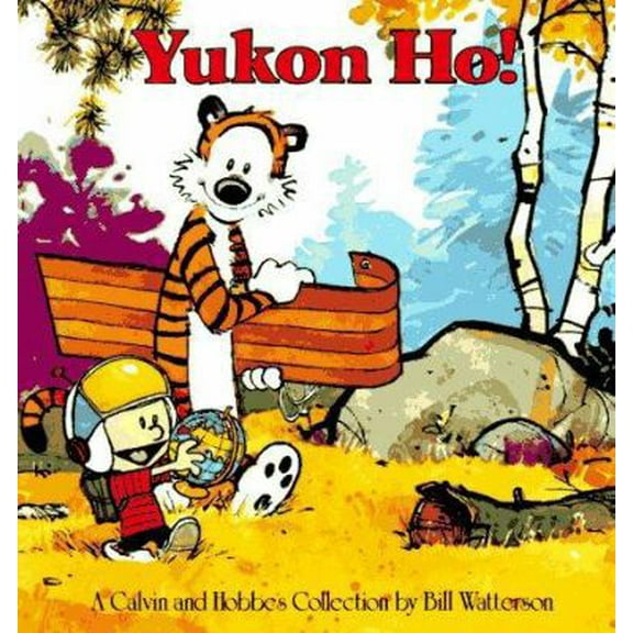 Pre-Owned Yukon Ho! (Paperback) 0836218353 9780836218350