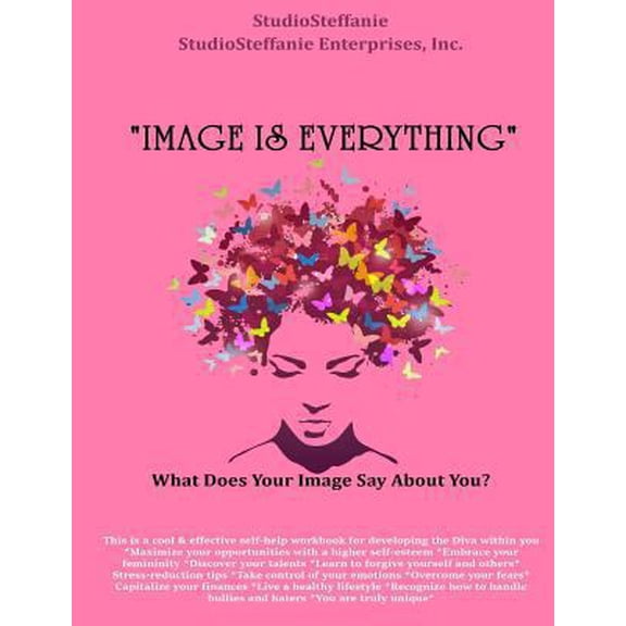 Pre-Owned "Image Is Everything!": What Does Your Image Say About You? (Paperback)