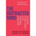 thumbnail image 1 of Libro The Distracted Mind: Ancient Brains In A Hightech World Tapa Blanda, Autor Por Asignar, Editorial Por Asignar, 1 of 1