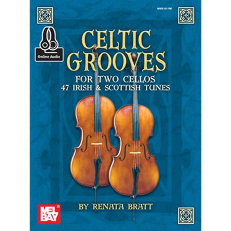 Celtic Grooves for Two Cellos: 47 Irish and Scottish Tunes (Book + Online Audio)