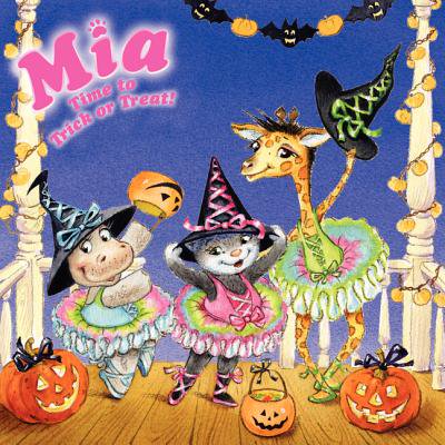 Mia: Time to Trick or Treat! (Best Time To Trick Or Treat)