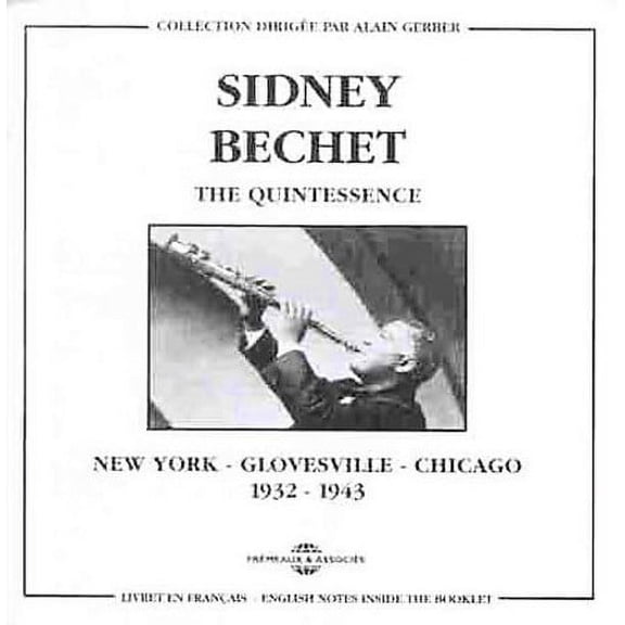 Sidney Bechet - New York-Glovesville 1932-1943 - Music & Performance - CD