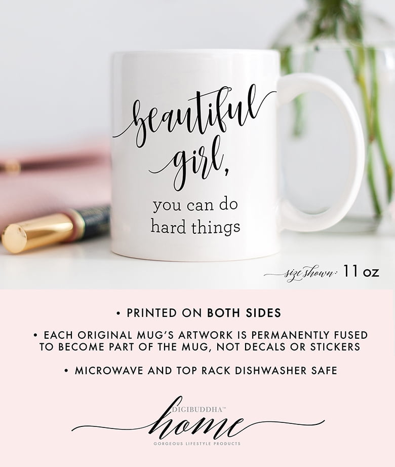beautiful girl you can do hard things mug