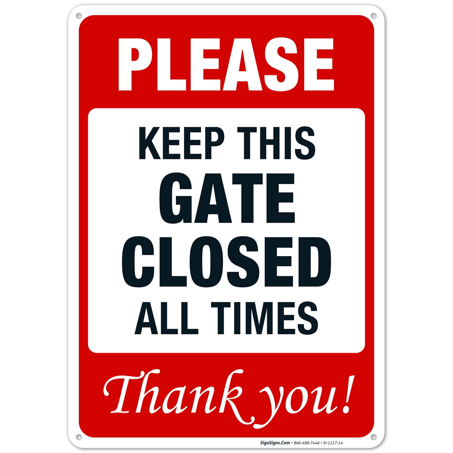 Please Keep Gate Closed Sign,