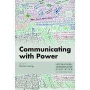 Ica International Communication Association Annual Conferenc: Communicating with Power (Paperback)