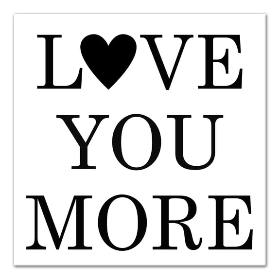 Creative Products Love You More 12x12 Canvas Wall Art