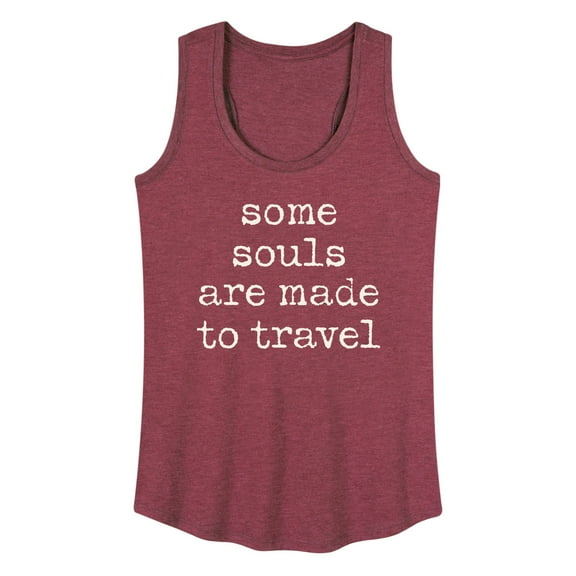 Instant Message - Some Souls Are Made To Travel - Women's Racerback Tank Top
