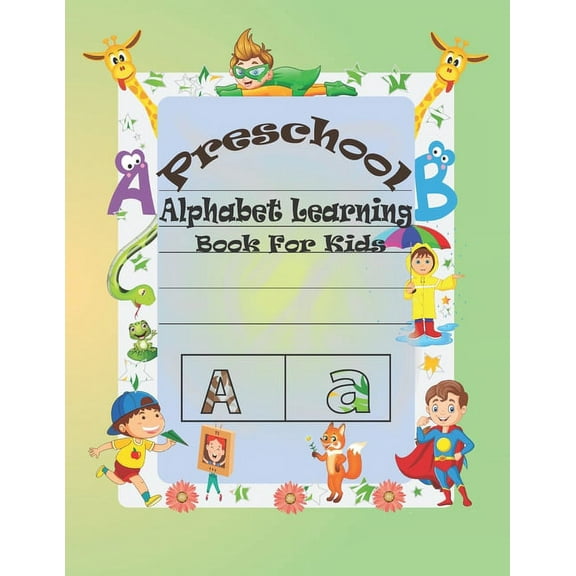 Preschool Alphabet Learning Book For Kids: Special Learning Book For Your Baby's (Paperback)